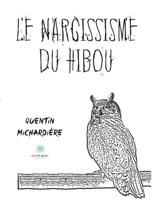cover image of Le narcissisme du hibou